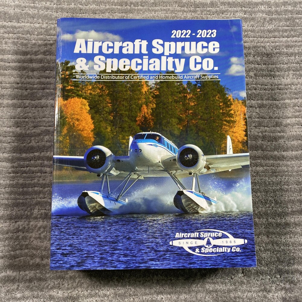Aircraft Spruce & Specialty Co 2022-2023 Catalog Aircraft Supplies Illustrated